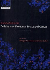 book Introduction to the cellular and molecular biology of cancer