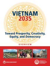 book Vietnam 2035: Toward Prosperity, Creativity, Equity, and Democracy