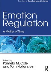 book Emotion Regulation: A Matter of Time (Frontiers of Developmental Science)