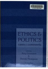 book Ethics and Politics: Cases and Comments