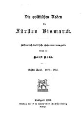 book Die politischen Reden des Fürsten Bismarck; historisch-kritische Gesamtausgabe / 1789-1881