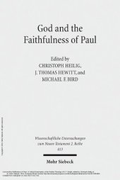 book Gott und die Treue des Paulus. Eine kritische Untersuchung der paulinischen Theologie von N. T. Wright. A Critical Examination of the Pauline Theology of N.T. Wright.