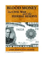 book Blood Money: The Civil War and the Federal Reserve