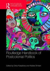 book Routledge Handbook of Postcolonial Politics (Routledge International Handbooks)