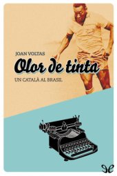 book Olor de tinta. Un català al Brasil