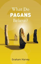 book What Do Pagans Believe?