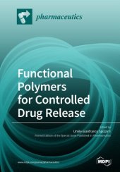 book Functional Polymers for Controlled Drug Release