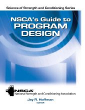 book NSCA's Guide to Program Design (NSCA Science of Strength & Conditioning)