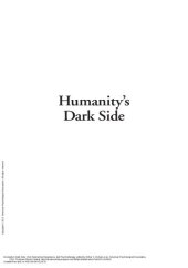 book Humanity'S Dark Side: Evil, Destructive Experience and Psychotherapy