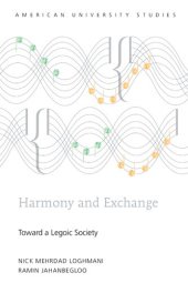 book Harmony and exchange: towards a legoic society