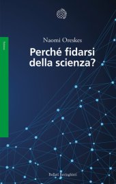 book Perché fidarsi della scienza?