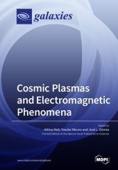 book Cosmic Plasmas and Electromagnetic Phenomena