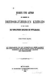 book Briefe und Akten zur Geschichte des Dreißigjährigen Krieges in den Zeiten des vorwaltenden Einflusses der Wittelsbacher