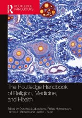 book The Routledge Handbook of Religion, Medicine, and Health