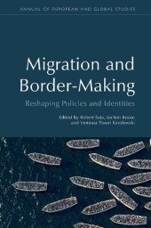 book Migration and Border-Making: Reshaping Policies and Identities