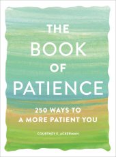 book 250 Ways to a More Patient You