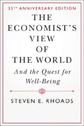 book The Economist's View of the World: And the Quest for Well-Being