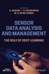 book Sensor Data Analysis and Management: The Role of Deep Learning