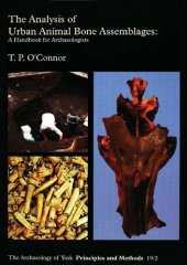 book The Analysis of Urban Animal Bone Assemblages: A Handbook for Archaeologists