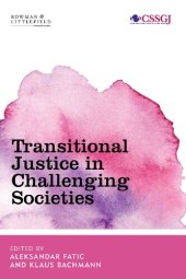 book Transitional Justice in Troubled Societies