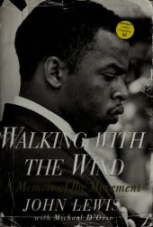 book Walking with the Wind: A Memoir of the Movement