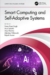 book Smart Computing and Self-Adaptive Systems (Computational Intelligence Techniques)