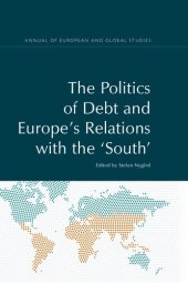 book The Politics of Debt and Europe’s Relations with the ‘South’