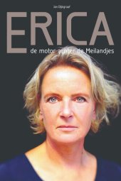 book Erica - de motor achter de Meilandjes