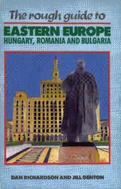 book The Rough Guide to Eastern Europe: Hungary, Romania and Bulgaria