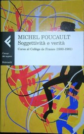 book Soggettività e verità. Corso al Collège de France 1980-1981