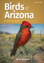 book Birds of Arizona Field Guide (Bird Identification Guides)