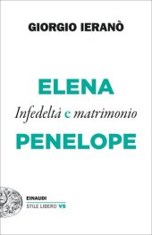 book Elena e Penelope. Infedeltà e matrimonio