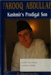 book Farooq Abdullah, Kashmir's Prodigal Son: A Biography