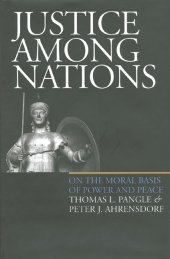 book Justice Among Nations: On the Moral Basis of Power and Peace