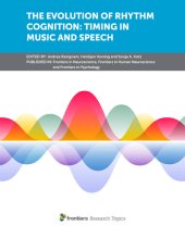 book The Evolution Of Rhythm Cognition: Timing In Music And Speech