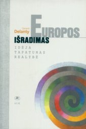 book Europos išradimas : idėja, tapatumas, realybė