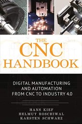 book The CNC Handbook: Digital Manufacturing and Automation from CNC to Industry 4.0