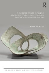 book A Couple State of Mind: Psychoanalysis of Couples and the Tavistock Relationships Model