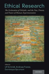 book Ethical Research: The Declaration of Helsinki, and the Past, Present, and Future of Human Experimentation