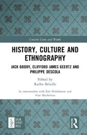 book History, Culture and Ethnography: Jack Goody, Clifford James Geertz and Philippe Descola