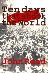 book Ten Days That Shook the World