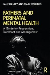 book Fathers and Perinatal Mental Health: A Guide for Recognition, Treatment and Management