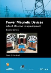 book Power Magnetic Devices: A Multi-Objective Design Approach (IEEE Press Series on Power and Energy Systems)