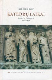 book Katedrų laikai : menas ir visuomenė, 980-1420