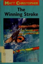 book The Winning Stroke (Matt Christopher Sports Classics)