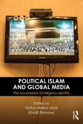 book Political Islam and Global Media: The boundaries of religious identity