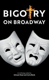 book Bigotry on Broadway (Baraka Nonfiction)