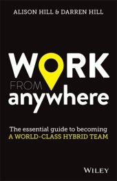 book Work From Anywhere: The Essential Guide to Becoming a World-class Hybrid Team