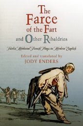 book "The Farce of the Fart" and Other Ribaldries: Twelve Medieval French Plays in Modern English