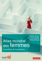 book Atlas mondial des femmes: Les paradoxes de l’émancipation